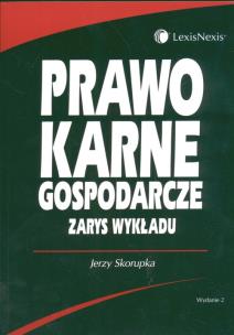 Okładka książki Prawo karne gospodarcze Zarys wykładu