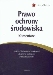 Okładka książki Prawo ochrony środowiska Komentarz