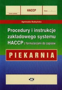 Okładka książki Procedury i instrukcje zakładowego systemu HACCP z formularzami do zapisów Piekarnia