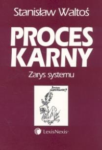 Okładka książki Proces karny Zarys systemu