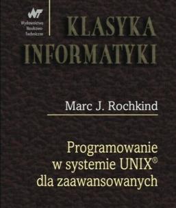 Okładka książki Programowanie w systemie UNIX dla zaawansowanych