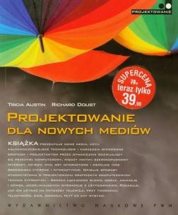 Okładka książki Projektowanie dla nowych mediów