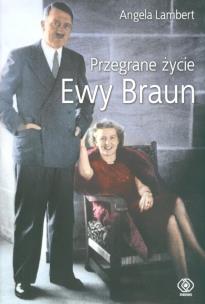 Okładka książki Przegrane życie Ewy Braun