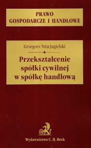 Okładka książki Przekształcenie spółki cywilnej w spółkę handlową
