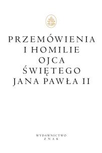 Okładka książki Przemówienia i homilie Ojca Świętego Jana Pawła II