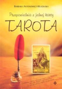 Okładka książki Przepowiednia z jednej karty Tarota