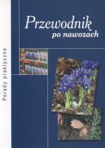 Okładka książki Przewodnik po nawozach