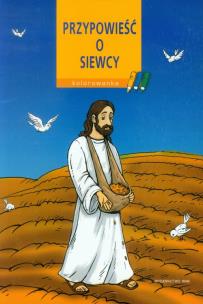 Okładka książki Przypowieść o siewcy Kolorowanka