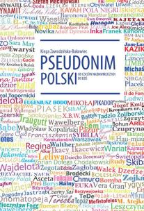 Okładka książki Pseudonim polski od czasów najdawniejszych do dziś