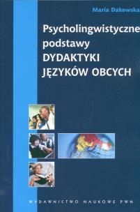 Okładka książki Psycholingwistyczne podstawy dydaktyki języków obcych