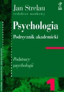 Okładka książki Psychologia T1 (trzytomowa) Podstawy psychologii