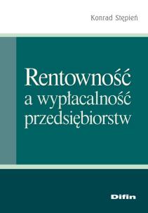 Okładka książki Rentowność a wypłacalność przedsiębiorstw