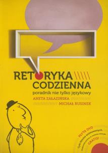 Okładka książki Retoryka codzienna + DVD