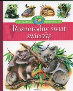 Okładka książki Różnorodny świat zwierząt