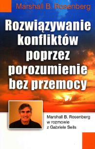 Okładka książki Rozwiązywanie konfliktów poprzez porozumienie...