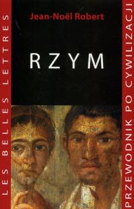 Okładka książki Rzym Przewodnik po cywilizacji