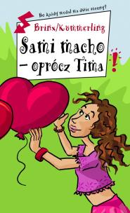 Okładka książki Sami macho - oprócz Tima