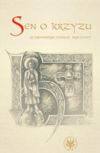 Opakowanie Sen o krzyżu. Staroangielski poemat mistyczny