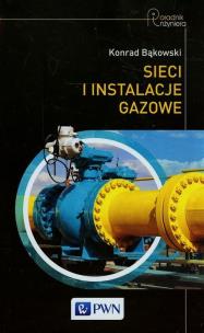Okładka książki Sieci i instalacje gazowe