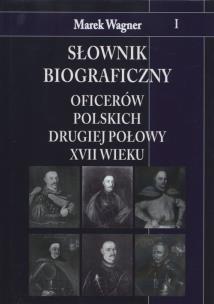 Okładka książki Słownik biograficzny oficerów polskich...