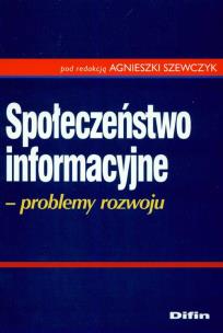 Opakowanie Społeczeństwo informacyjne Problemy rozwoju