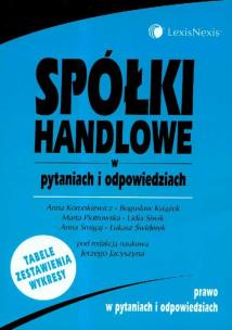 Okładka książki Spółki handlowe w pytaniach i odpowiedziach
