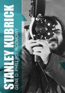 Okładka książki Stanley Kubrick. Rozmowy