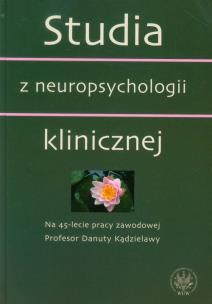 Okładka książki Studia z neuropsychologii klinicznej