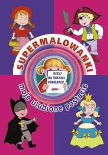 Opakowanie Supermalowanki Moje ulubione postacie