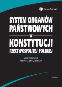 Okładka książki System organów państwowych w Konstytucji Rzeczypospolitej Polskiej