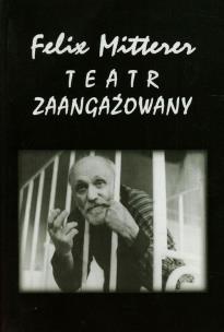 Okładka książki Teatr zaangażowany t.3