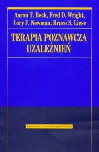 Okładka książki Terapia poznawcza uzależnień