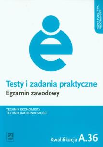 Okładka książki Testy i zad. prakt. Tech. ekonomista kwal. A.36