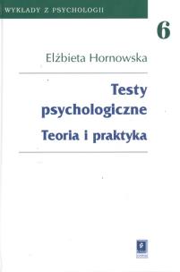 Okładka książki Testy psychologiczne Teoria i praktyka