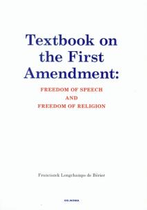 Okładka książki Textbook on the First Amendment: Freedom of speech and freedom of religion