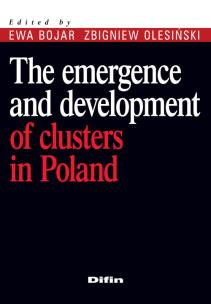 Okładka książki The emergence and development of clusters in Poland