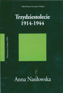 Okładka książki Trzydziestolecie 1914-1944