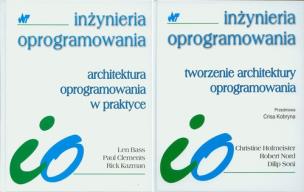 Okładka książki Tworzenie architektury oprogramowania \ Architektura oprogramowania w praktyce