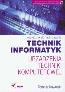 Okładka książki Urządzenia techniki komp. Podręcznik w.2011 Helion