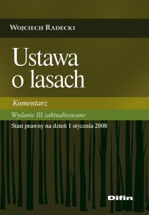 Okładka książki Ustawa o lasach Komentarz