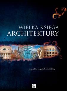 Okładka książki Wielka księga architektury