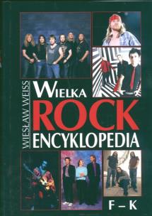 Okładka książki Wielka Rock Encyklopedia  F - K