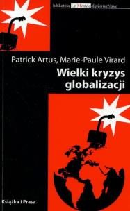 Okładka książki Wielki kryzys globalizacji