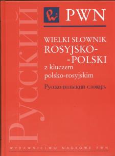 Okładka książki Wielki słownik rosyjsko-polski z kluczem polsko-rosyjskim