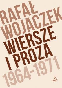 Okładka książki Wiersze i proza 1964-1971