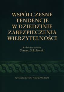 Opakowanie Współczesne tendencje w dziedzinie zabezpieczeń wierzytelności