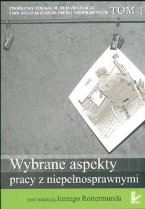 Okładka książki Wybrane aspekty pracy z niepełnosprawnymi