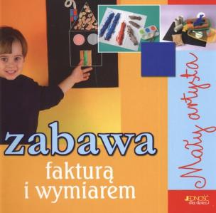 Okładka książki Zabawa fakturą i wymiarem