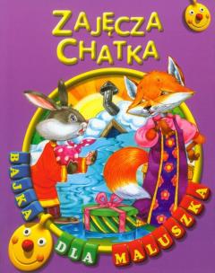 Okładka książki Zajęcza chatka Bajka dla maluszka