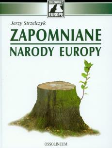 Okładka książki Zapomniane narody Europy